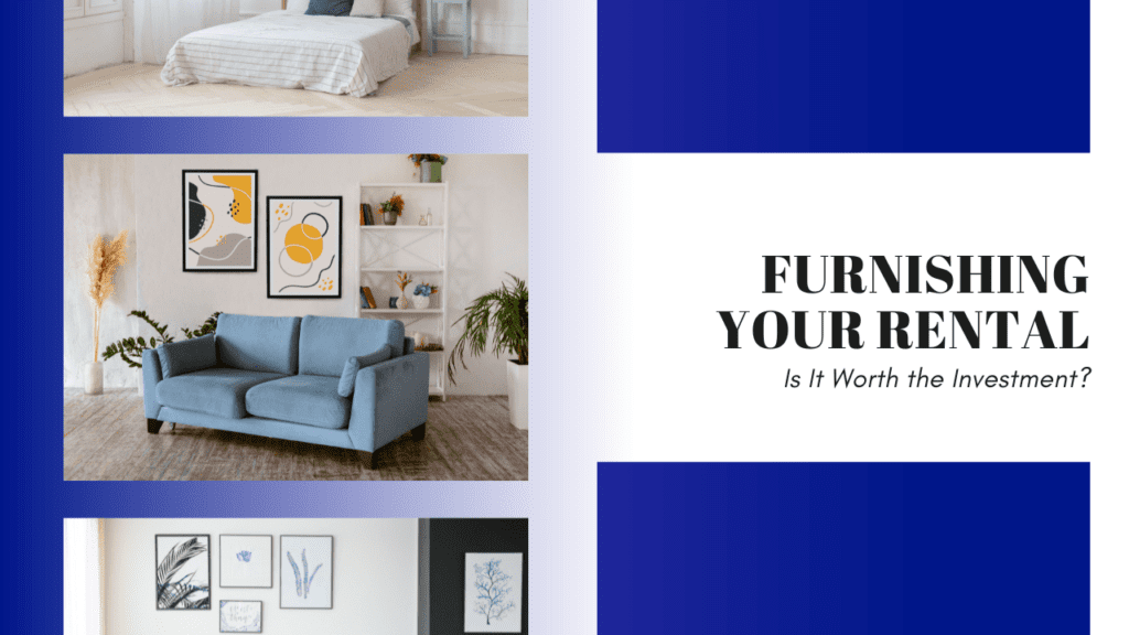 Furnishing Your Philadelphia Rental: Is It Worth the Investment? - Article Banner